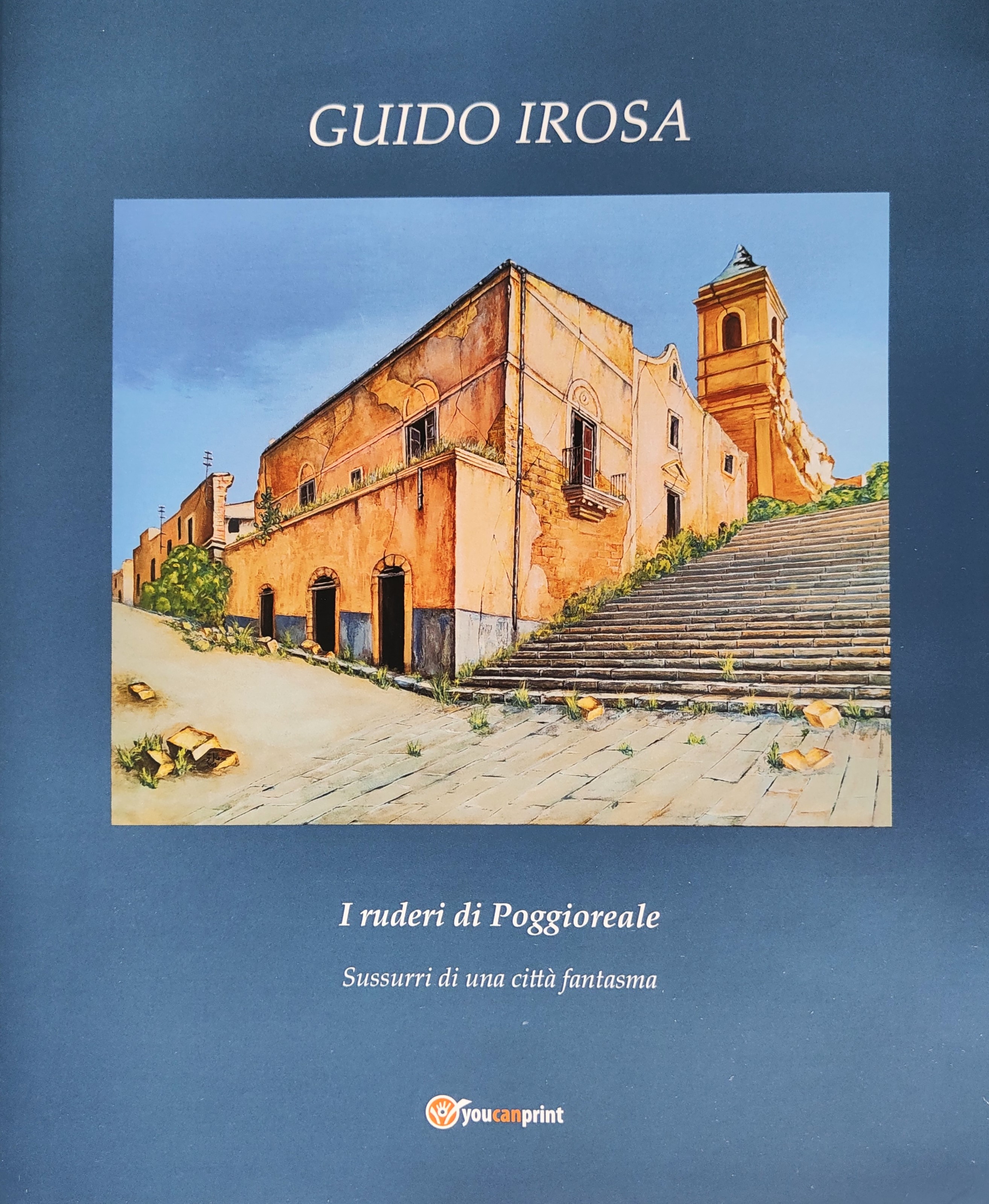 Ruderi di Poggioreale (Sussurri di una città fantasma)